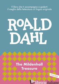 MILDENHALL TREASURE (THE) - DAHL ROALD