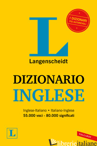DIZIONARIO INGLESE LANGENSCHEIDT - AA.VV.