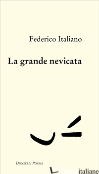 GRANDE NEVICATA (LA) - ITALIANO FEDERICO