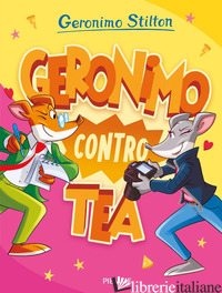 GERONIMO CONTRO TEA - STILTON GERONIMO
