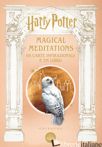 HARRY POTTER. MAGICAL MEDITATIONS. CON 64 CARTE - AA.VV.