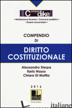 COMPENDIO DI DIRITTO COSTITUZIONALE - STERPA ALESSANDRO; NASSO ILARIO; DI MATTIA CHIARA