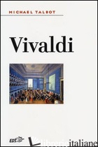 VIVALDI - TALBOT MICHAEL
