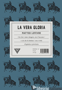 VERA GLORIA (LA) - LEFEVRE MATTEO