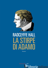 STIRPE DI ADAMO (LA) - HALL RADCLYFFE