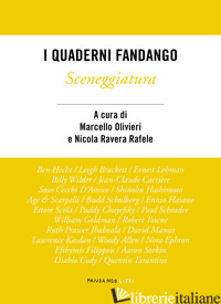 SCENEGGIATURA. I QUADERNI FANDANGO - OLIVIERI M. (CUR.); RAVERA RAFELE N. (CUR.)