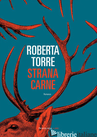 STRANA CARNE - TORRE ROBERTA