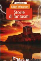 STORIE DI FANTASMI - WHARTON EDITH