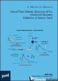 OUT-OF-PLANE SEISMIC RESPONSE OF UNREINFORCED MASONRY. DEFINITION OF SEISMIC INP - MENON ARUN; MAGENES GUIDO