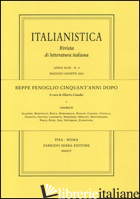 BEPPE FENOGLIO CINQUANT'ANNI DOPO - CASADEI A. (CUR.)