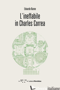 INEFFABILE IN CHARLES CORREA (L') - NARNE EDOARDO