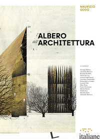 ALBERO DELL'ARCHITETTURA (L') - ODDO MAURIZIO