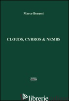 CLOUDS, CYRROS & NEMBS - BENUSSI MARCO