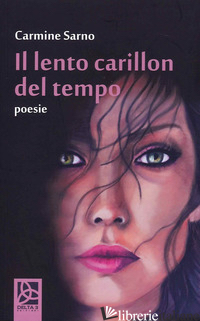 LENTO CARILLON DEL TEMPO (IL) - SARNO CARMINE