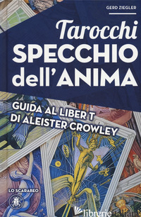 TAROCCHI SPECCHIO DELL'ANIMA - ZIEGLER GERD