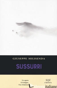 SUSSURRI - MILISENDA GIUSEPPE
