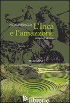 INCA E L'AMAZZONE (L') - MEDAGLIA NICOLA