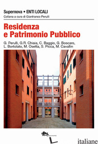RESIDENZA E PATRIMONIO PUBBLICO - PERULLI G. (CUR.)