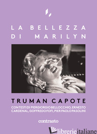 BELLEZZA DI MARILYN (LA) - CAPOTE TRUMAN