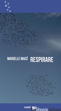 RESPIRARE - MACE' MARIELLE