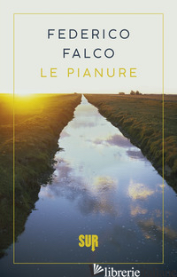 PIANURE (LE) - FALCO FEDERICO