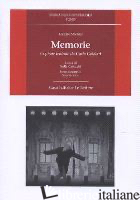 MEMORIE. COPIONE TEATRALE DA CARLO GOLDONI - STREHLER GIORGIO; CASIRAGHI S. (CUR.)
