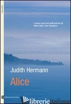 ALICE - HERMANN JUDITH