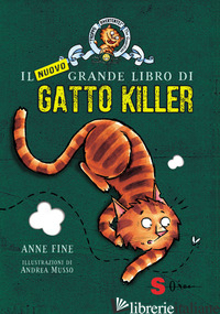 NUOVO GRANDE LIBRO DI GATTO KILLER (IL) - FINE ANNE