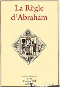 REGLE D'ABRAHAM (LA). VOL. 34 - 