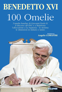 100 OMELIE - BENEDETTO XVI (JOSEPH RATZINGER)