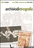 ARCHIVIO DI ETNOGRAFIA (2006). VOL. 2 - MIRIZZI FERDINANDO