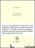 NUOVI CANTI - CONTE GIUSEPPE; COPIOLI R. (CUR.)