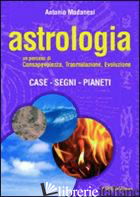 ASTROLOGIA - MODANESI ANTONIO; SANGIOVANNI B. (CUR.)