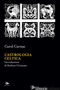 ASTROLOGIA CELTICA (L') - CARNAC CAROL