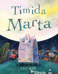 TIMIDA MARTA. EDIZ. A COLORI - MIN CAT