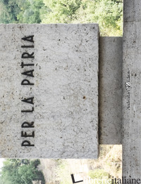 PER LA PATRIA. PICCOLO LAPIDARIO DELLA GRANDE GUERRA - ANZIVINO FRANCESCO MARIA; VESPASIANI S. (CUR.)