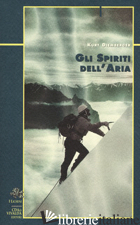 SPIRITI DELL'ARIA (GLI) - DIEMBERGER KURT