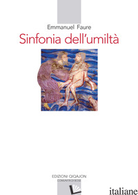 SINFONIA DELL'UMILTA' - FAURE EMMANUEL