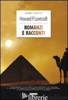 ROMANZI E RACCONTI. CON SEGNALIBRO. VOL. 2 - LOVECRAFT HOWARD P.; ROMANINI F. (CUR.)