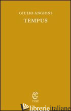 TEMPUS - ANGIONI GIULIO