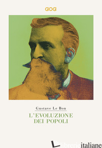 EVOLUZIONE DEI POPOLI (L') - LE BON GUSTAVE