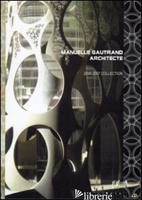 MANUELLE GAUTRAND. 2006-2007 COLLECTION - AAVV