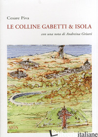 GABETTI & ISOLA. COLLINE - PIVA CESARE
