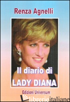 DIARIO DI LADY DIANA (IL) - AGNELLI RENZA; CAMPISI G. (CUR.)