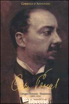 CARO PASCAL. CARTEGGIO D'ANNUNZIO-MASCIANTONIO (1891-1922) - DI CARLO E. (CUR.)