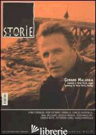 STORIE. ALL WRITE (2002). EDIZ. BILINGUE. VOL. 44: GERARD MALANGA. POESIA A NEW  - 