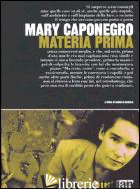 MATERIA PRIMA - CAPONEGRO MARY; DANIELE D. (CUR.)