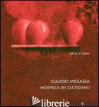 MISSAGIA CLAUDIO. METAFISICA DEL QUOTIDIANO. EDIZ. ITALIANA, INGLESE E FRANCESE - VANNI M. (CUR.)