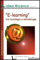 E-LEARNING. ELECTRIC EXTENDED EMBODIED - CARPENZANO ORAZIO; D'AMBROSIO MARIA; LATOUR LUCIA