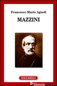 MAZZINI - AGNOLI FRANCESCO MARIO